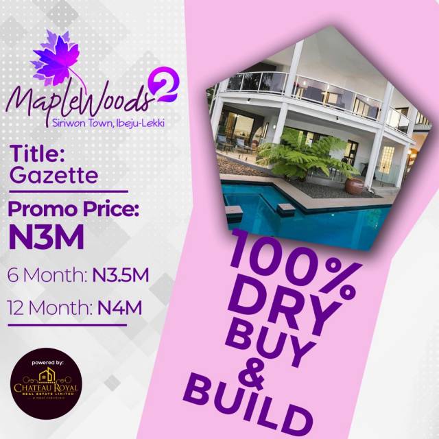 Land For Sale At Maplewoods 2 Lekki - Call 08083598335