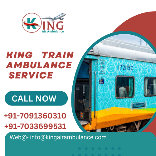 Hire King Train Ambulance Service In Kolkata With Quick Patient Transfer