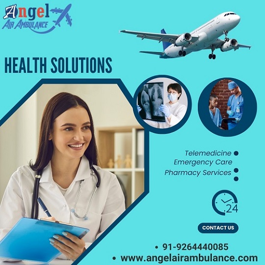 Hire Angel Air Ambulance Service In Guwahati-Masterly Medical Facility